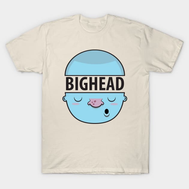 BIGHEAD T-Shirt by bighead